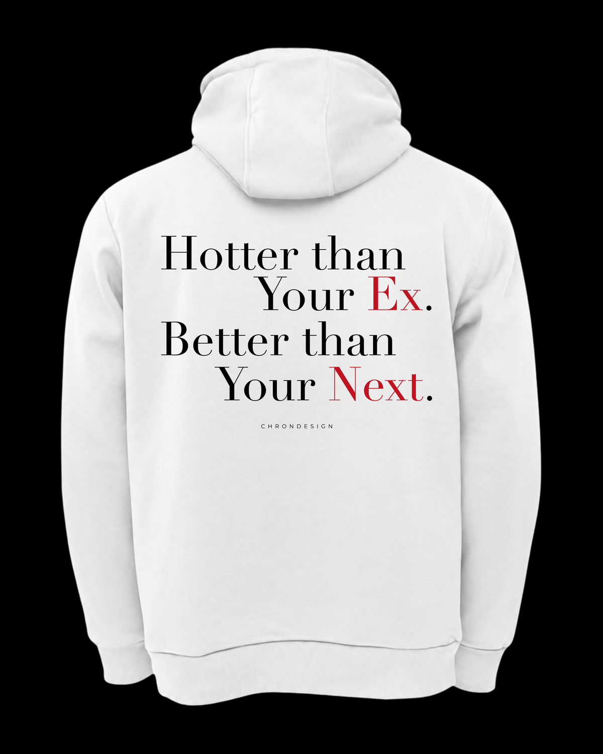 HOTTER THAN YOUR EX Oversize Hoodie