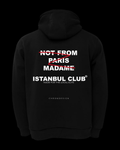 NOTFROM.. İSTANBUL Regular Hoodie