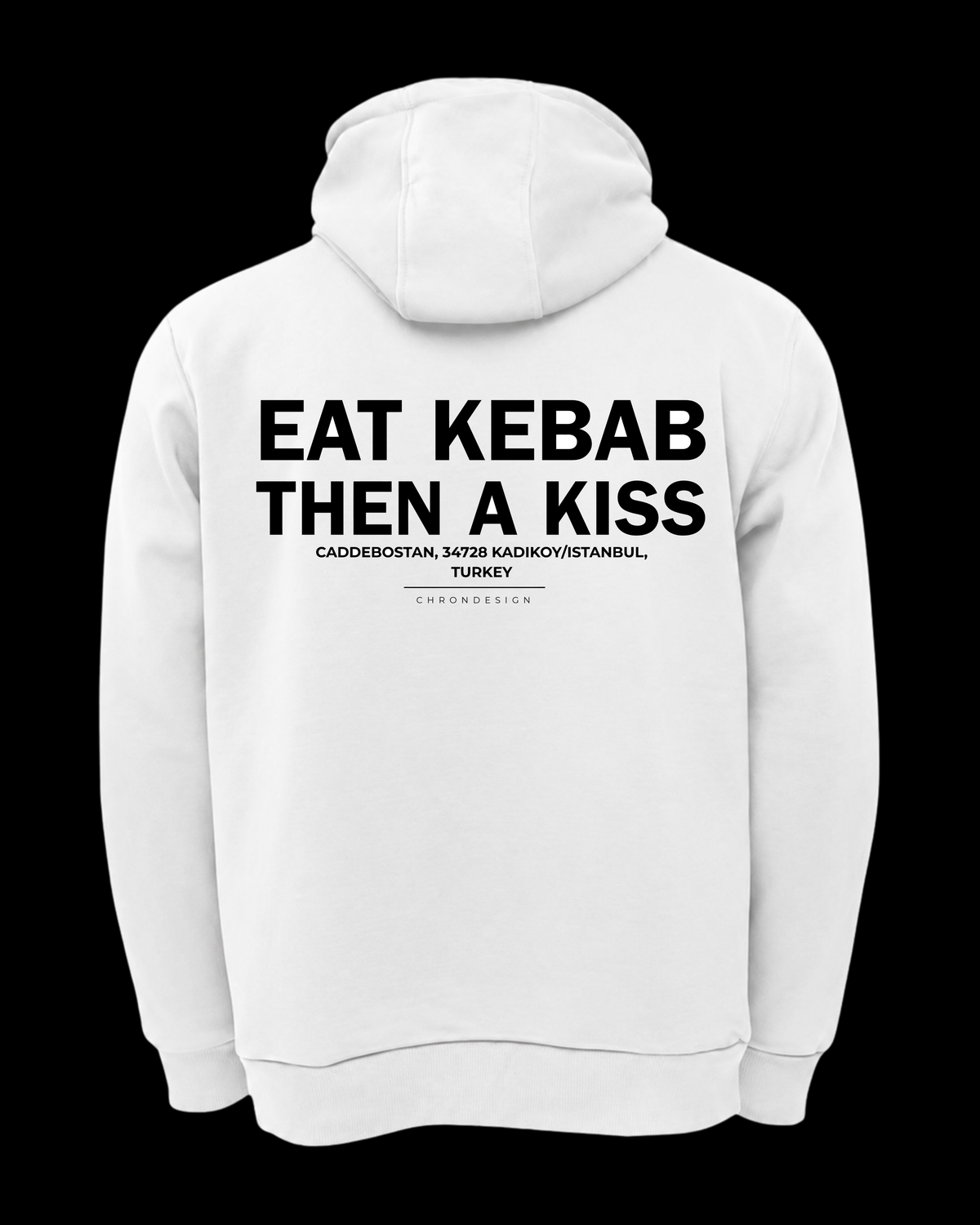 EAT KEBAB THEN A KISS Oversize  Hoodie
