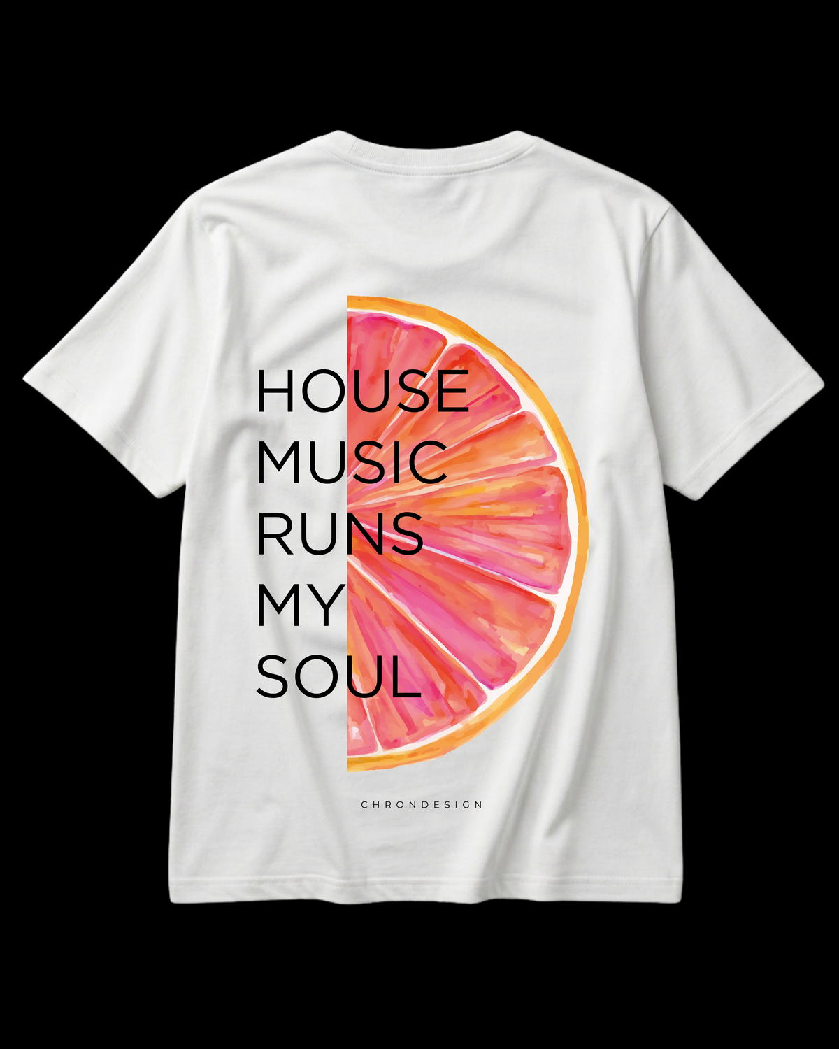 HOUSE MUSIC RUNS MY SOUL Regular Tee