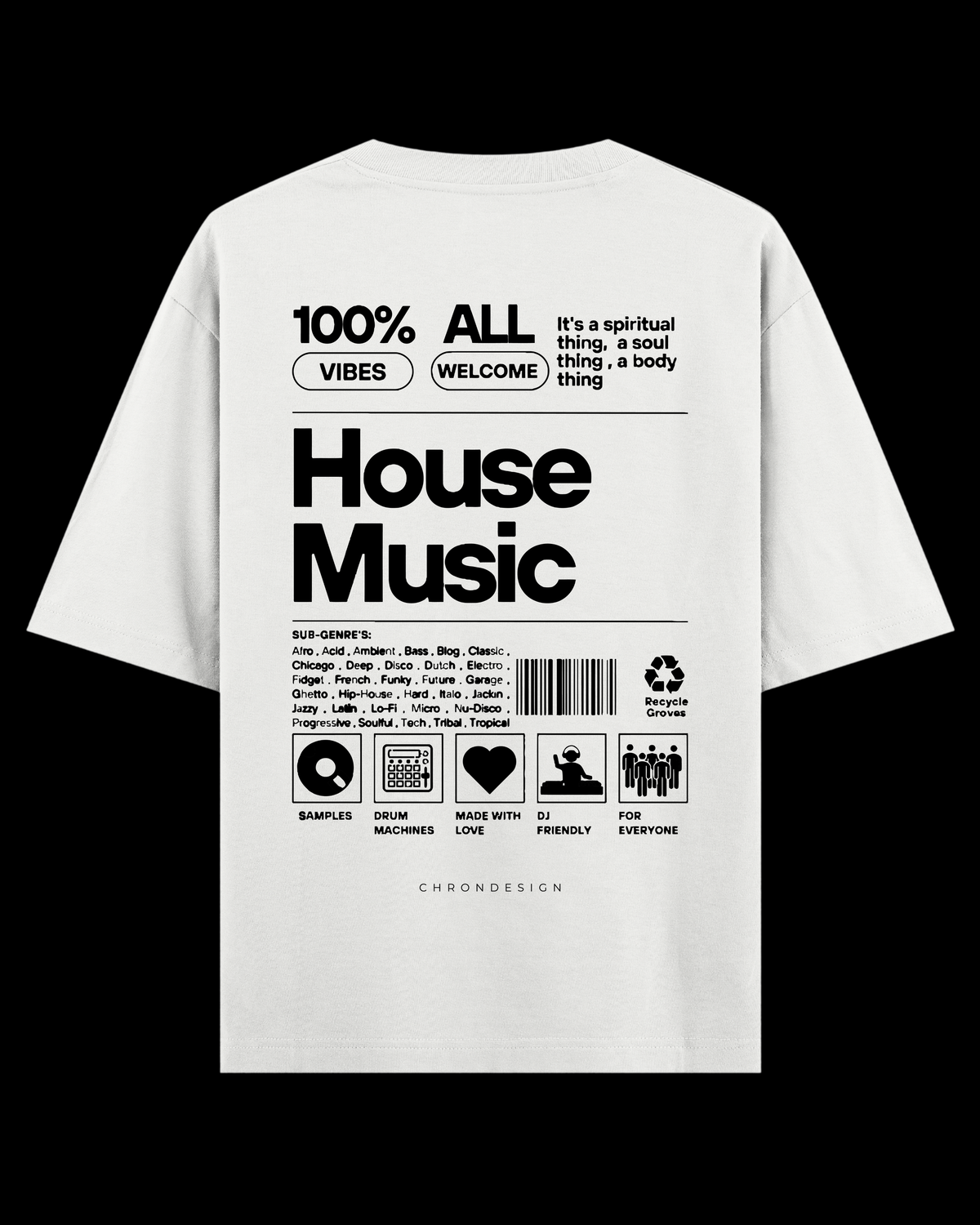 HOUSE MUSIC TICKET Oversize Tee