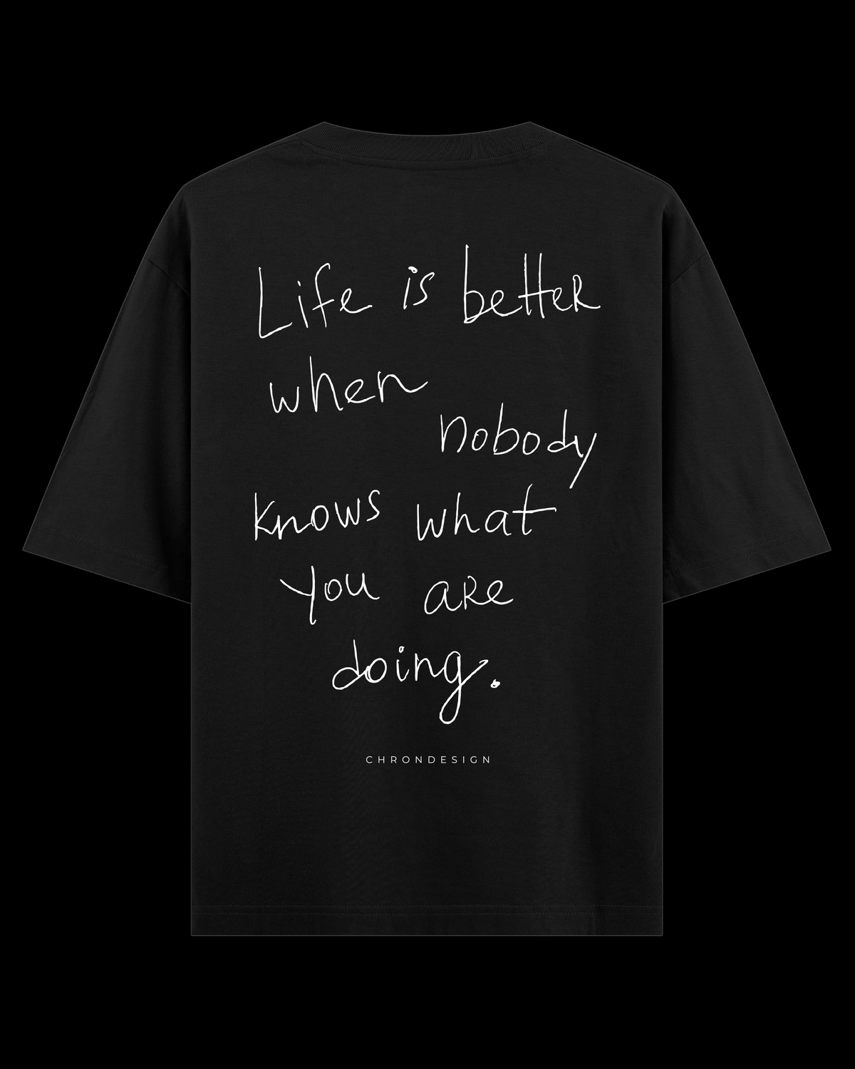 LIFE IS BETTER WHEN.. Oversize Tee