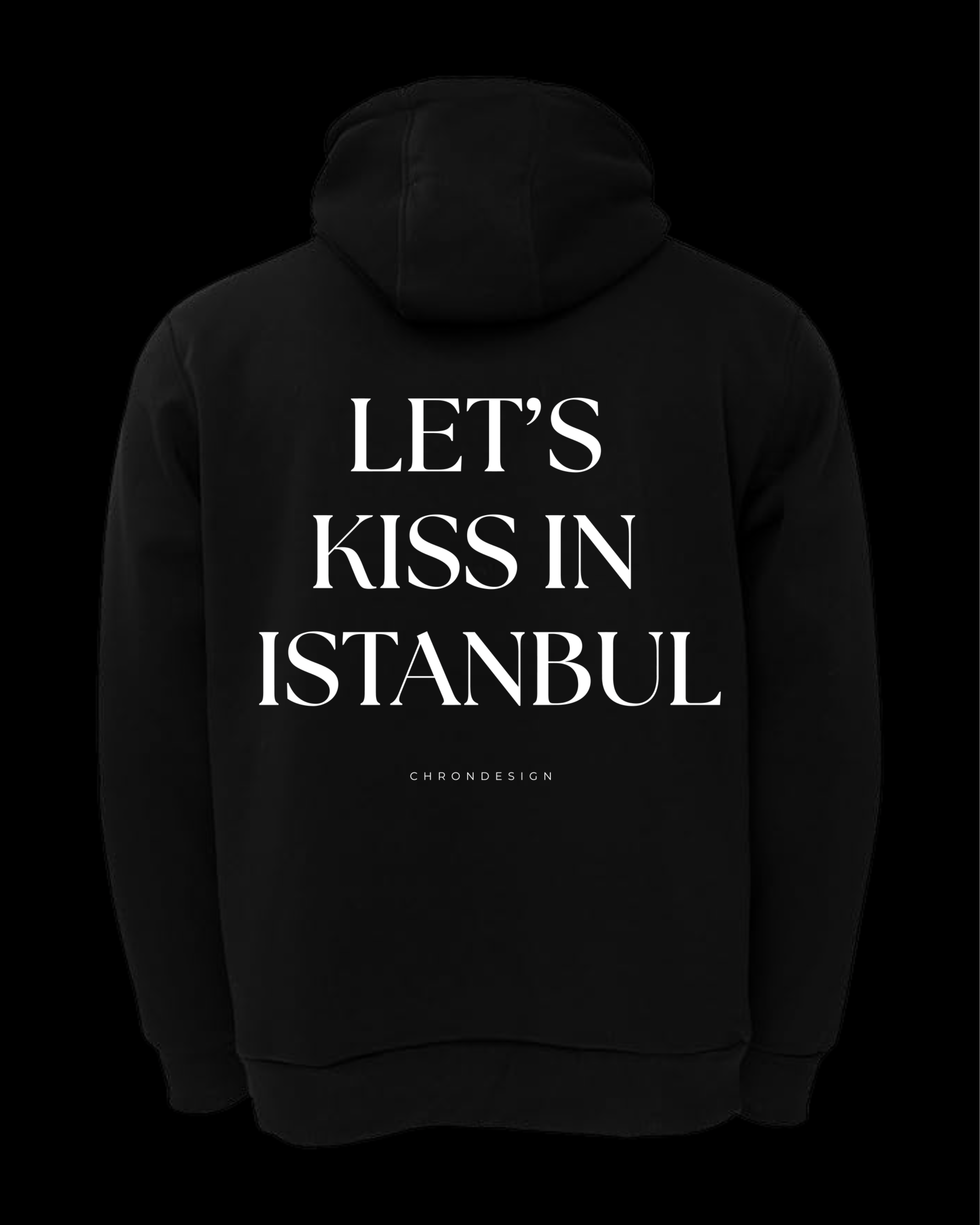LET'S KISS IN ISTANBUL Regular Hoodie