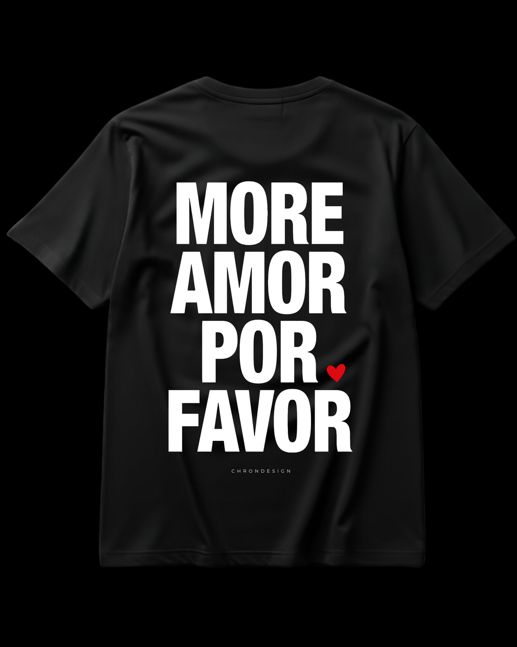 MORE AMOR POR FAVOR Regular Tee