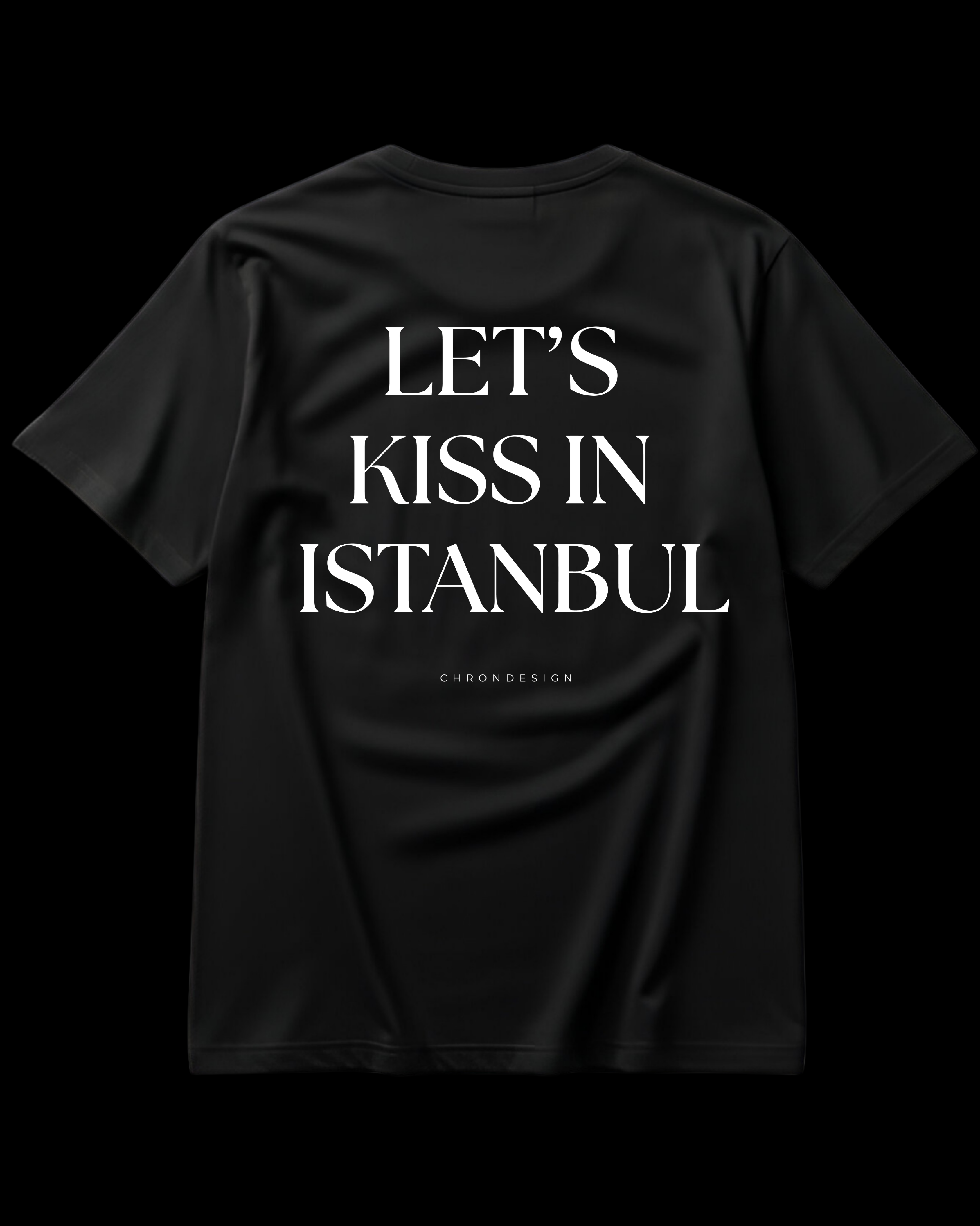 LET’S KISS IN ISTANBUL Regular Tee