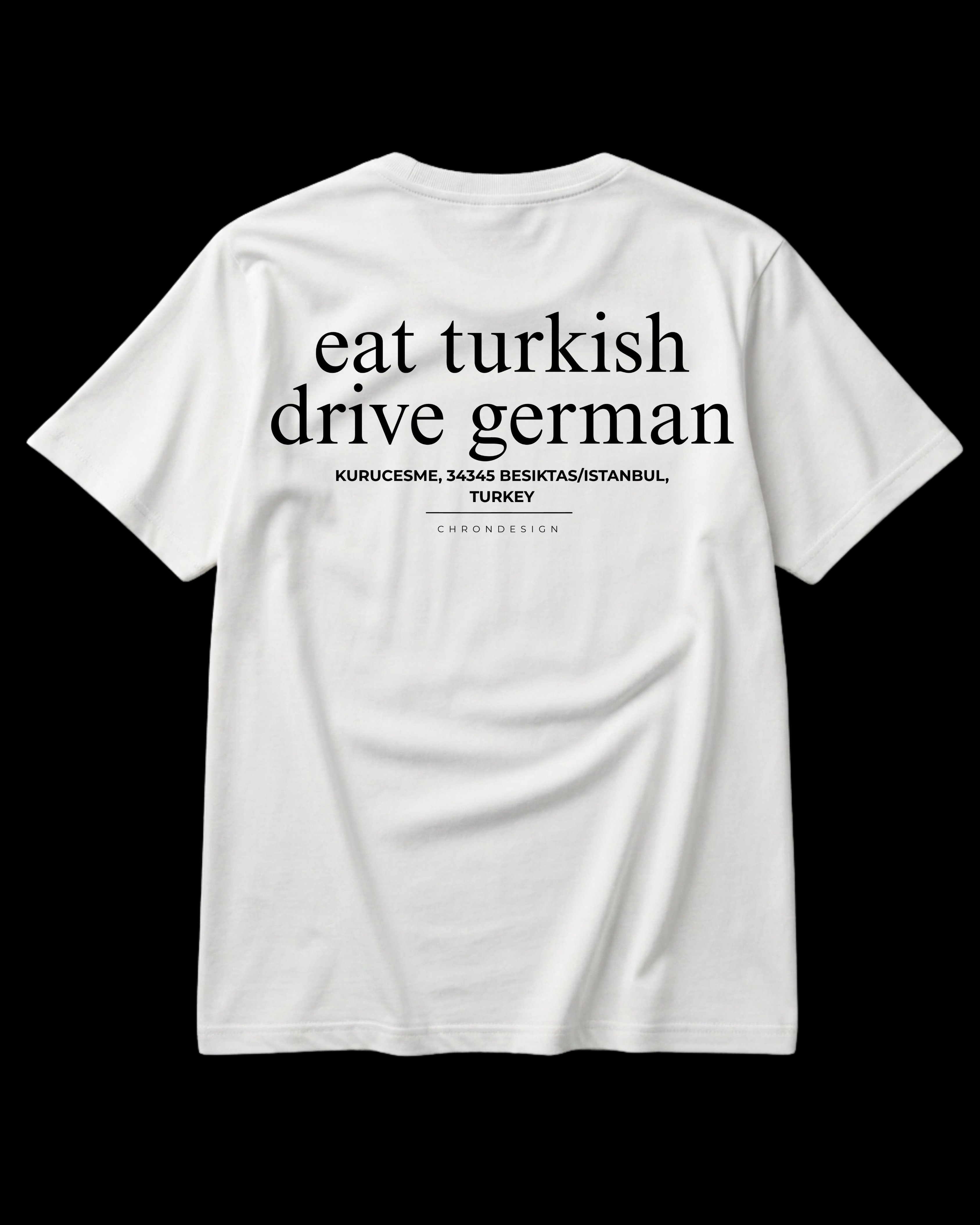 EAT TURKISH DRIVE GERMAN Regular Tee