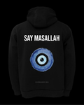 SAY MASALLAH 🧿 Regular Hoodie