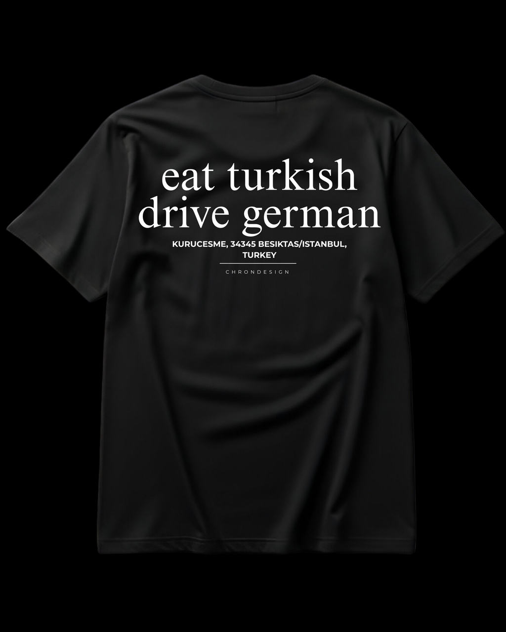 EAT TURKISH DRIVE GERMAN Regular Tee