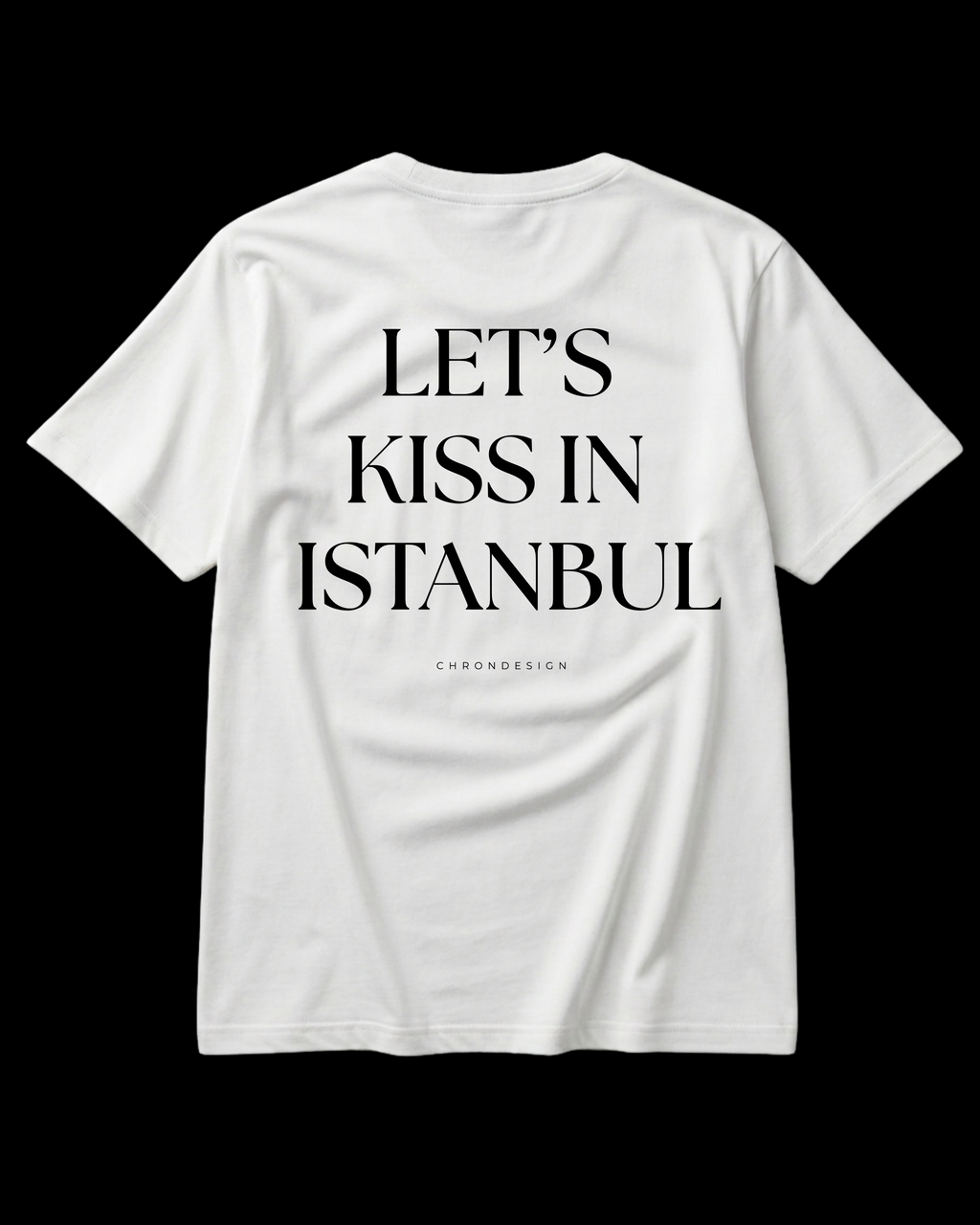 LET’S KISS IN ISTANBUL Regular Tee