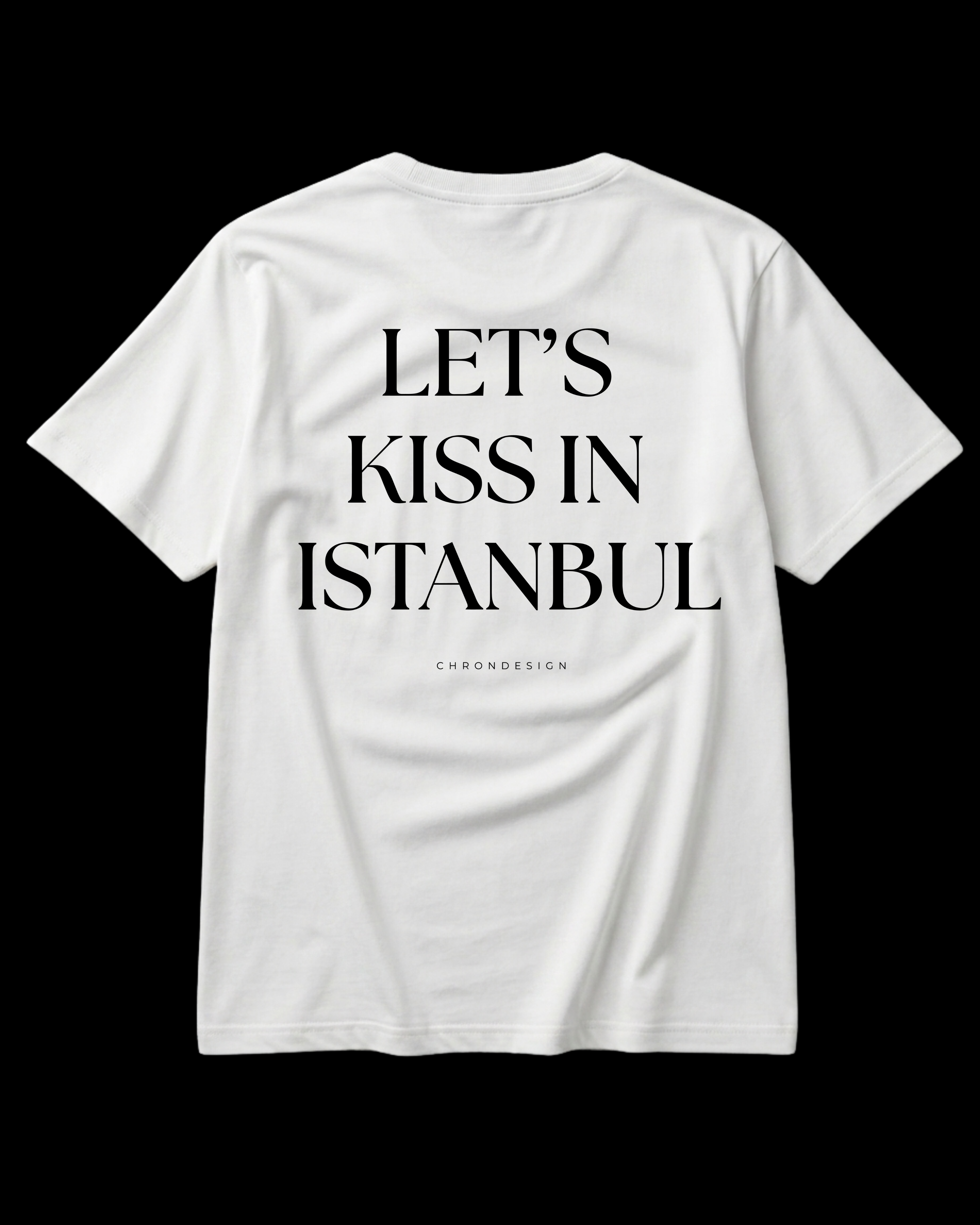 LET’S KISS IN ISTANBUL Regular Tee