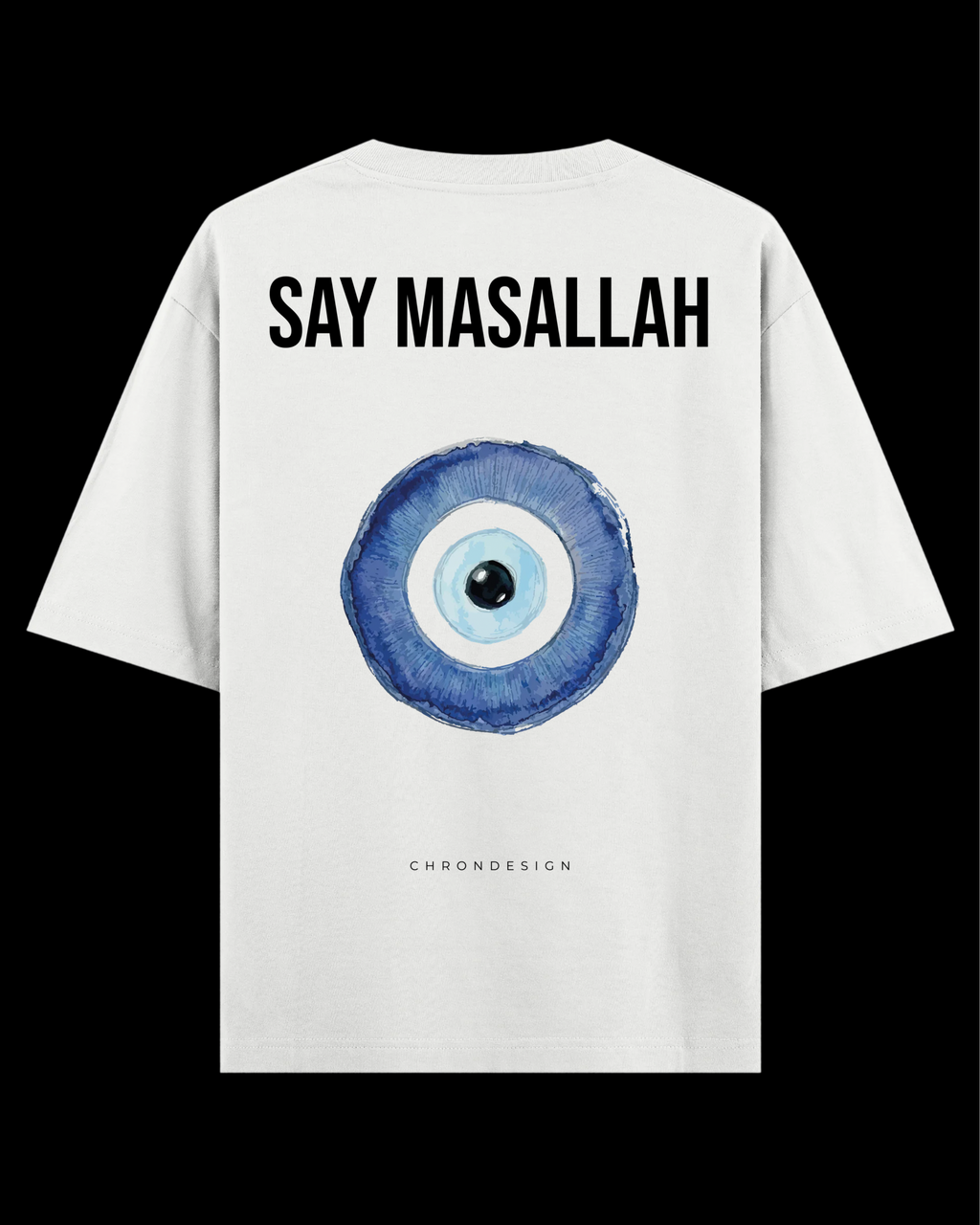 SAY MASALLAH 🧿 Oversize Tee