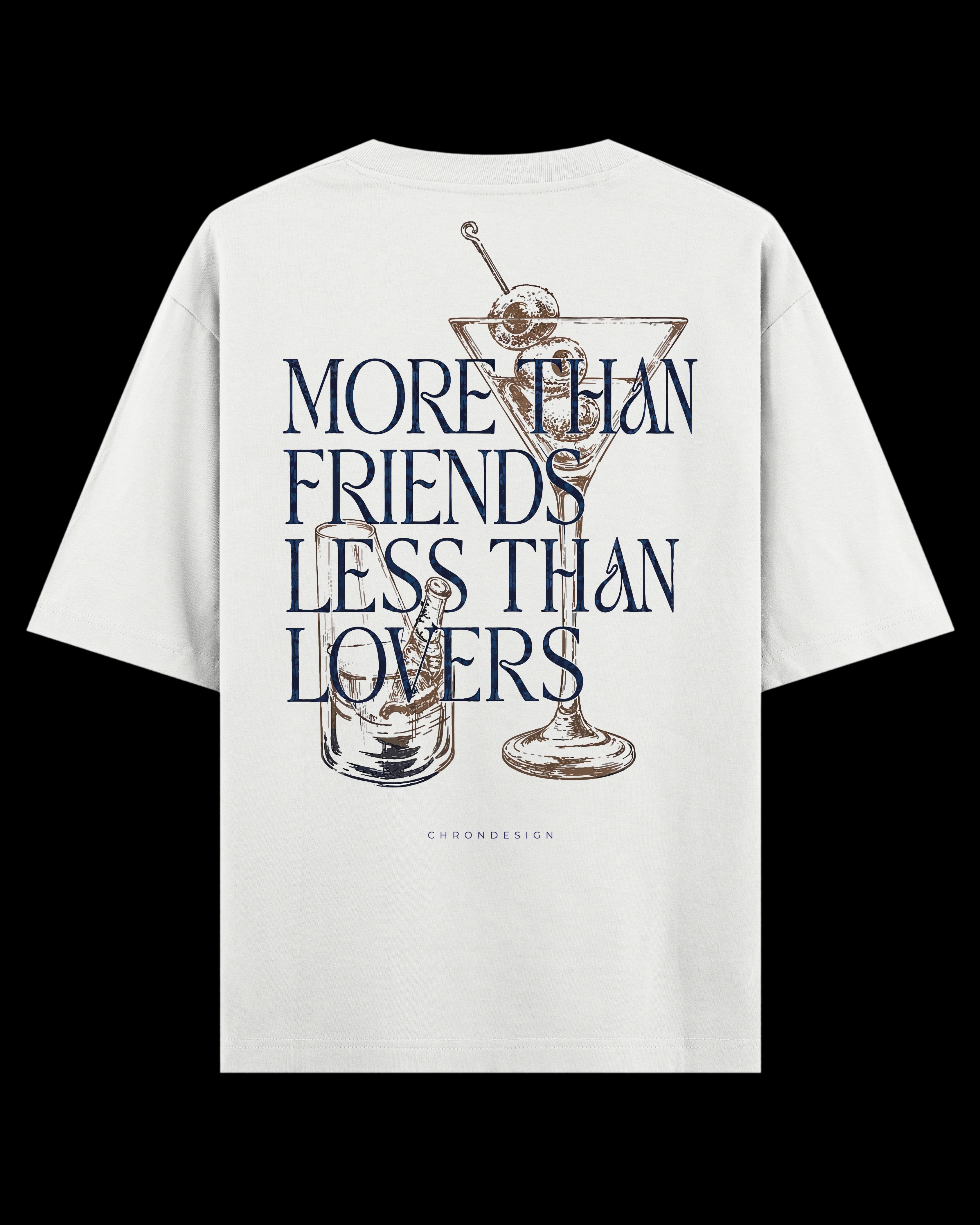 MORE THAN FRIENDS.. Oversize Tee