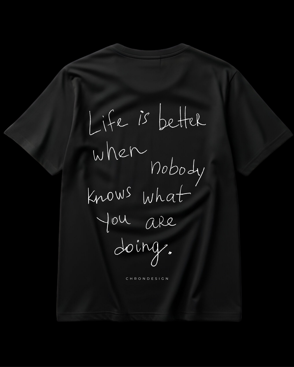 LIFE IS BETTER WHEN.. Regular Tee