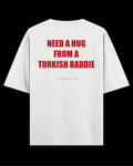 NEED A HUG FROM.. Oversize Tee