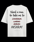 NEED A MAN.. AKSARAY Oversize Tee - Beyaz
