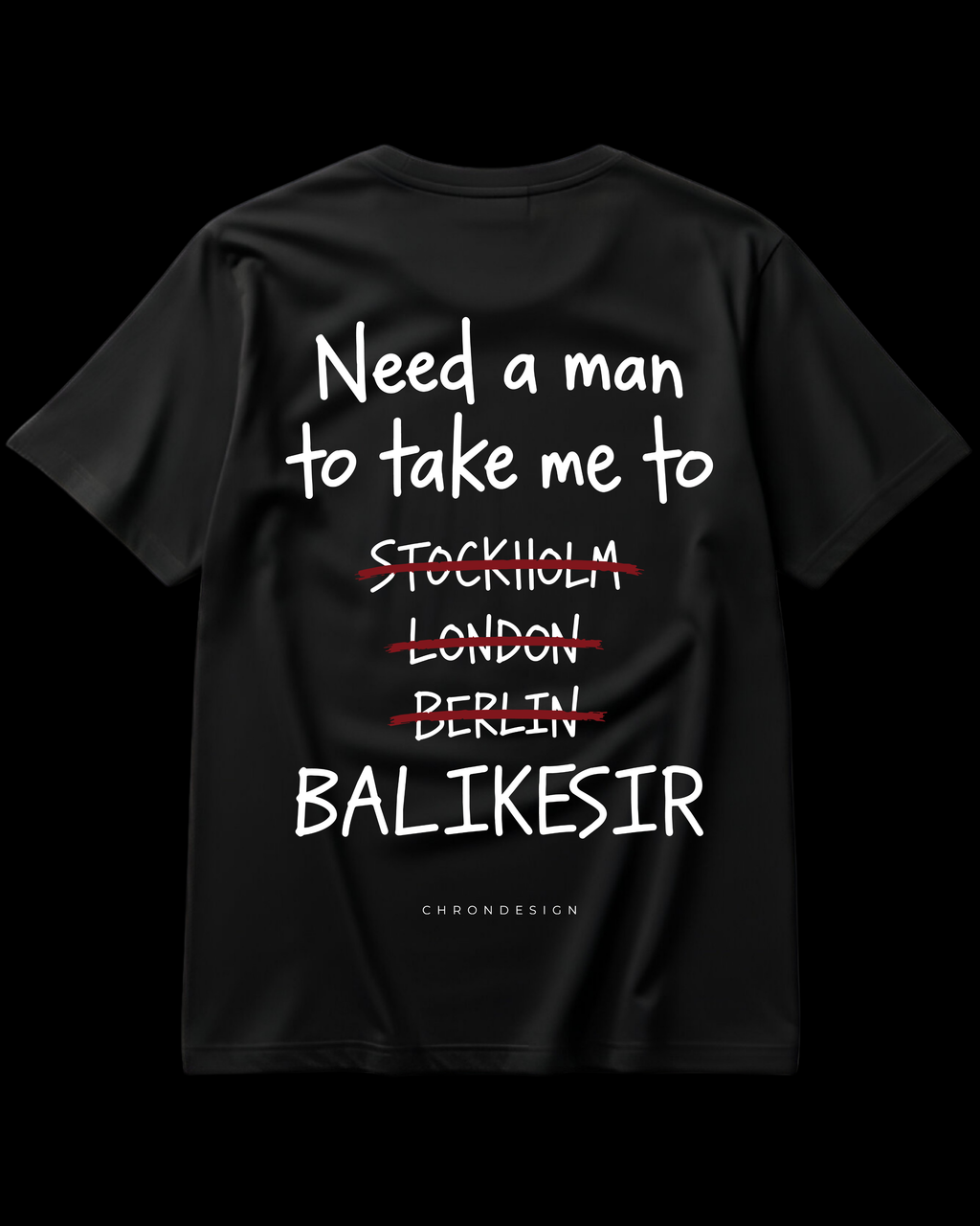 NEED A MAN.. BALIKESİR Regular Tee - Siyah