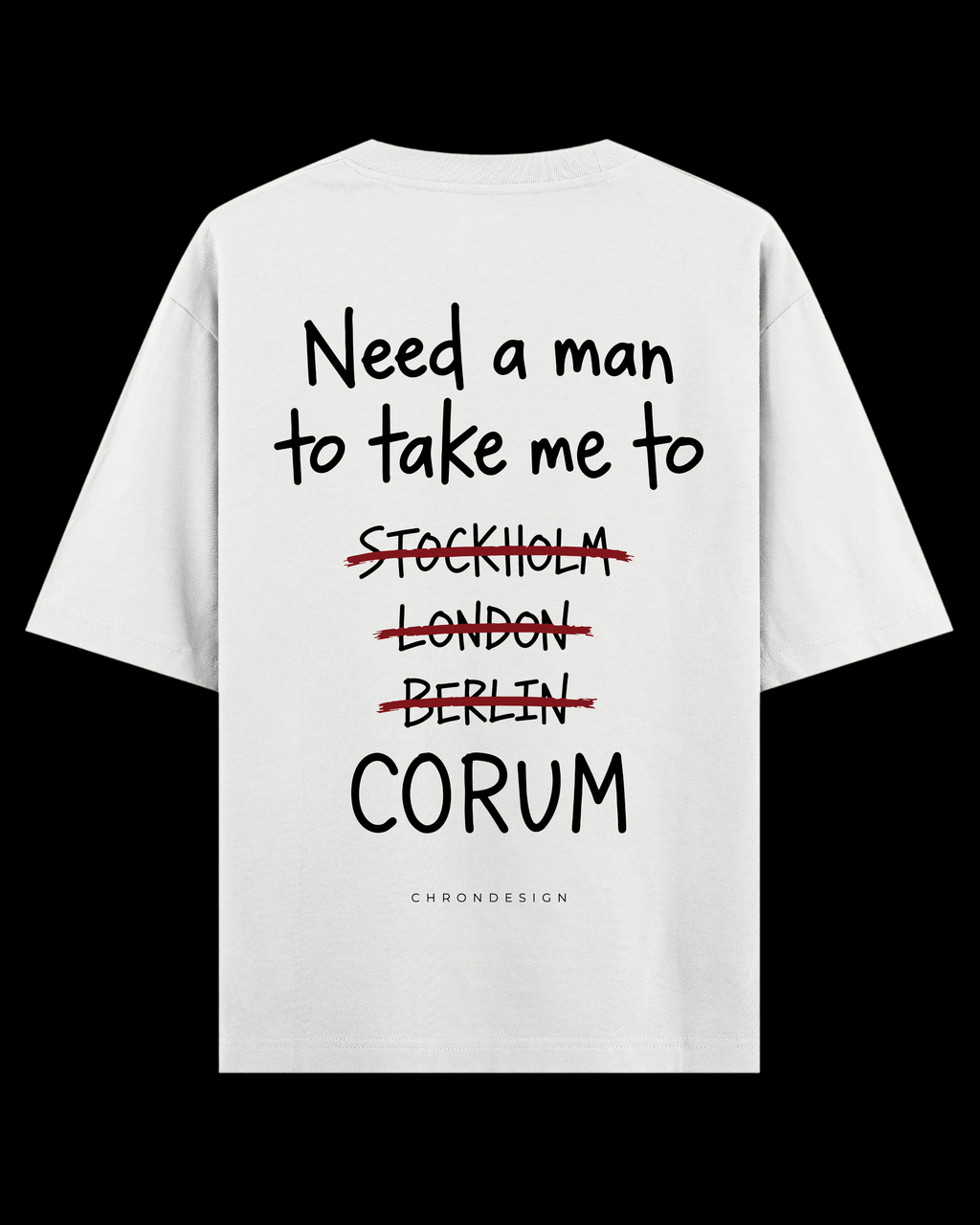 NEED A MAN.. ÇORUM Oversize Tee - Beyaz