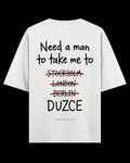 NEED A MAN.. DÜZCE Oversize Tee - Beyaz