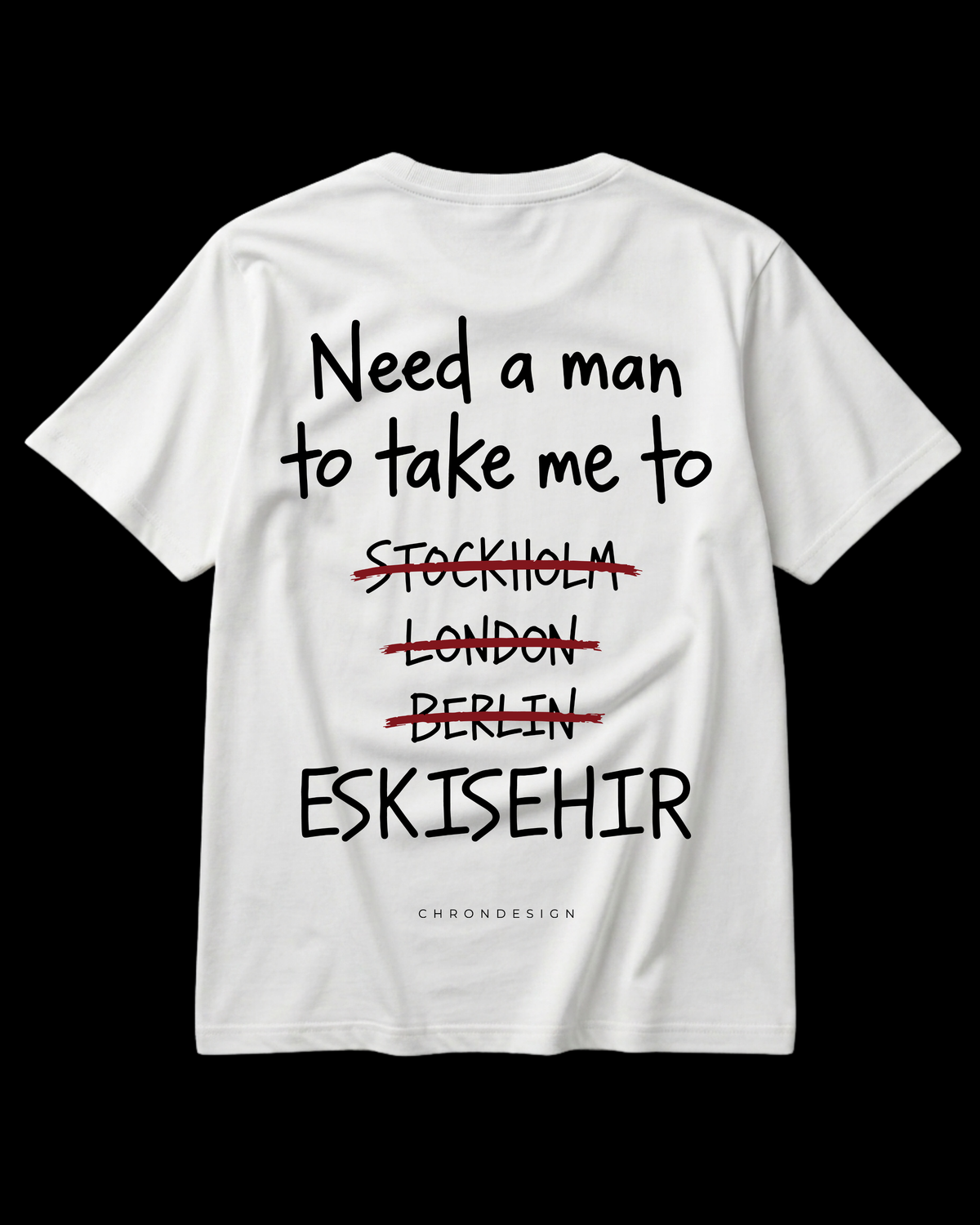 NEED A MAN.. ESKİŞEHİR Regular Tee - Beyaz