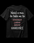 NEED A MAN.. HAKKARİ Regular Tee - Siyah