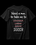 NEED A MAN.. IĞDIR Regular Tee - Siyah