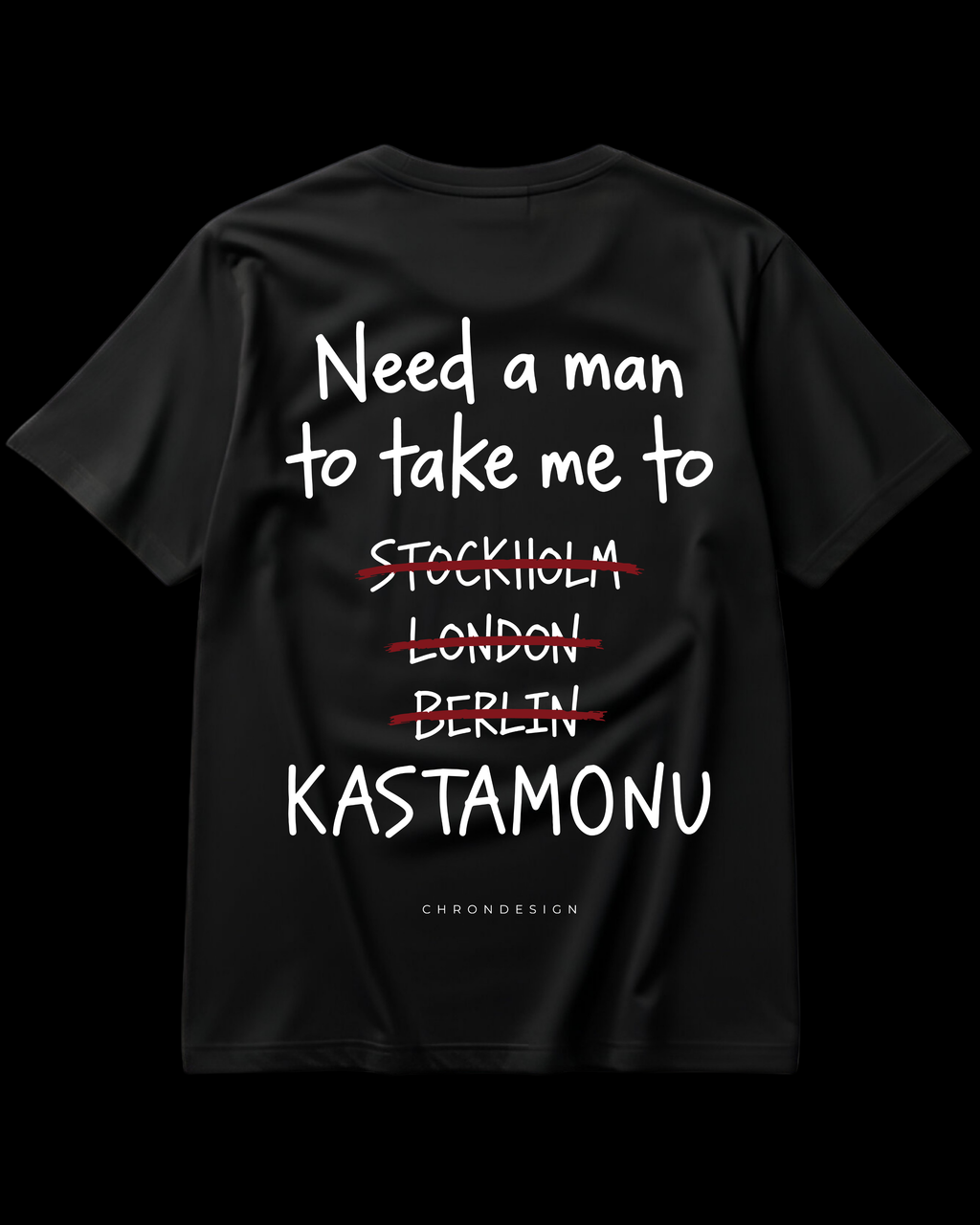 NEED A MAN.. KASTAMONU Regular Tee - Siyah