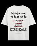 NEED A MAN.. KIRIKKALE Oversize Tee - Beyaz
