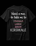 NEED A MAN.. KIRIKKALE Regular Tee - Siyah