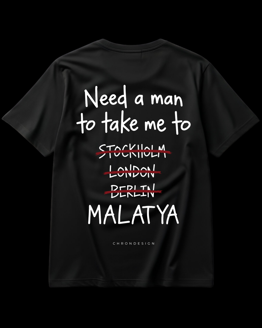 NEED A MAN.. MALATYA Regular Tee - Siyah