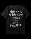 NEED A MAN.. MALATYA Regular Tee - Siyah