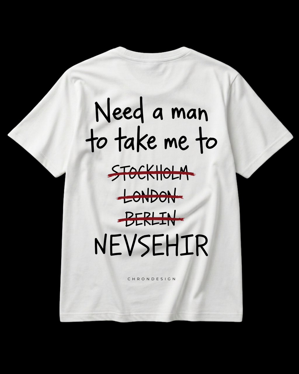 NEED A MAN.. NEVŞEHİR Regular Tee - Beyaz