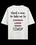 NEED A MAN.. SİNOP Oversize Tee - Beyaz