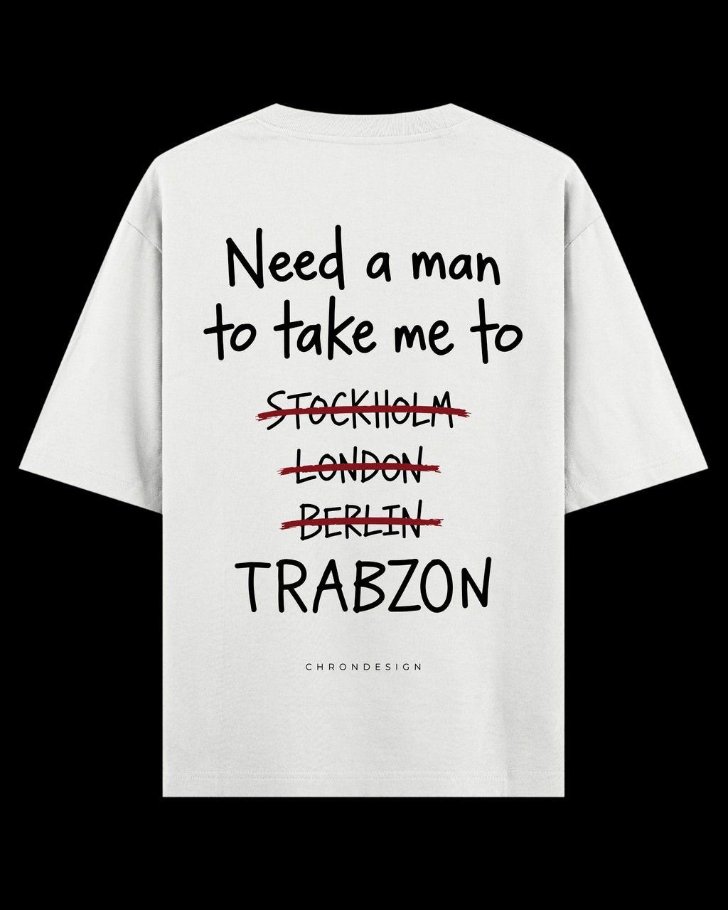 NEED A MAN.. TRABZON Oversize Tee - Beyaz
