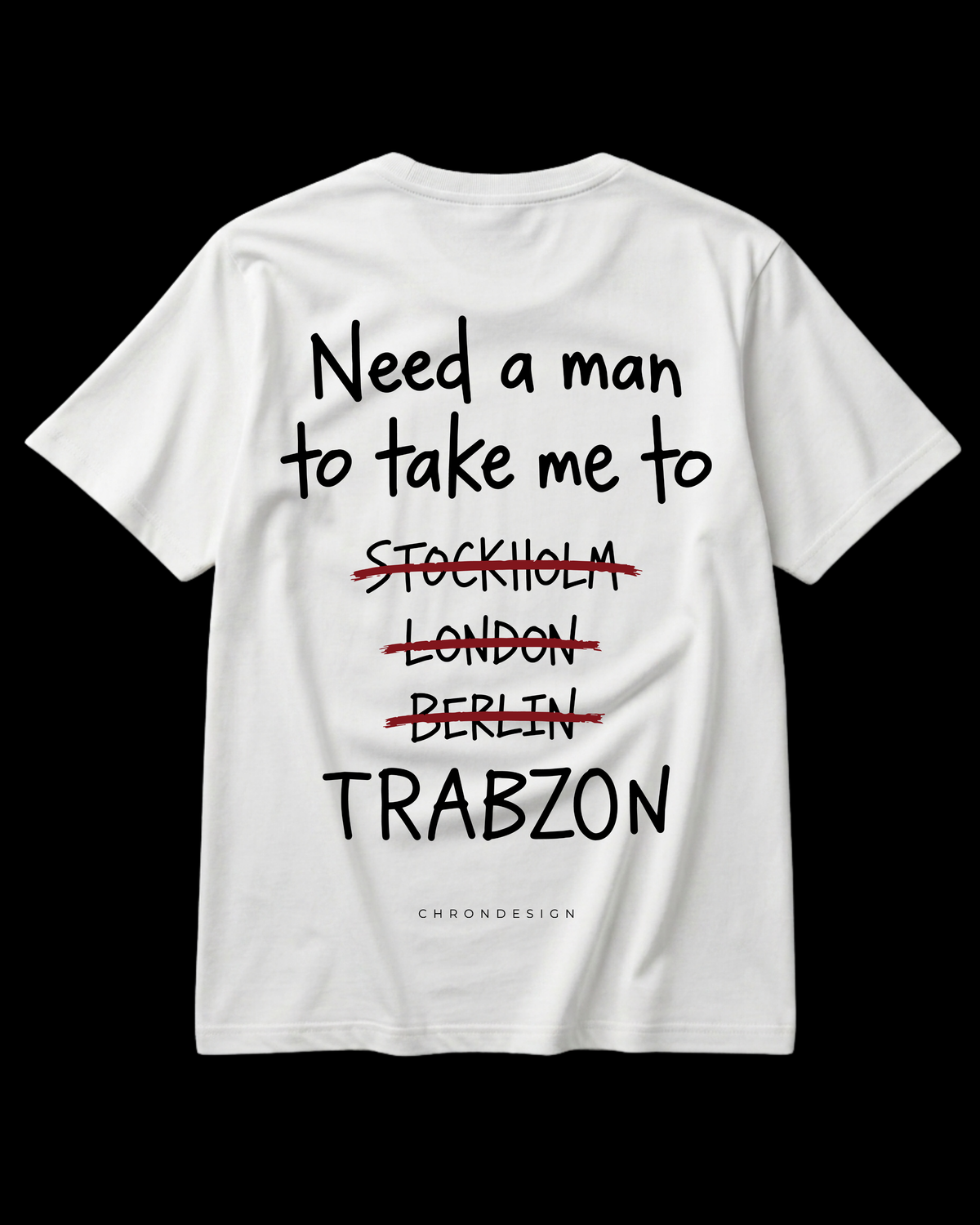NEED A MAN.. TRABZON Regular Tee - Beyaz