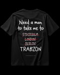 NEED A MAN.. TRABZON Regular Tee - Siyah
