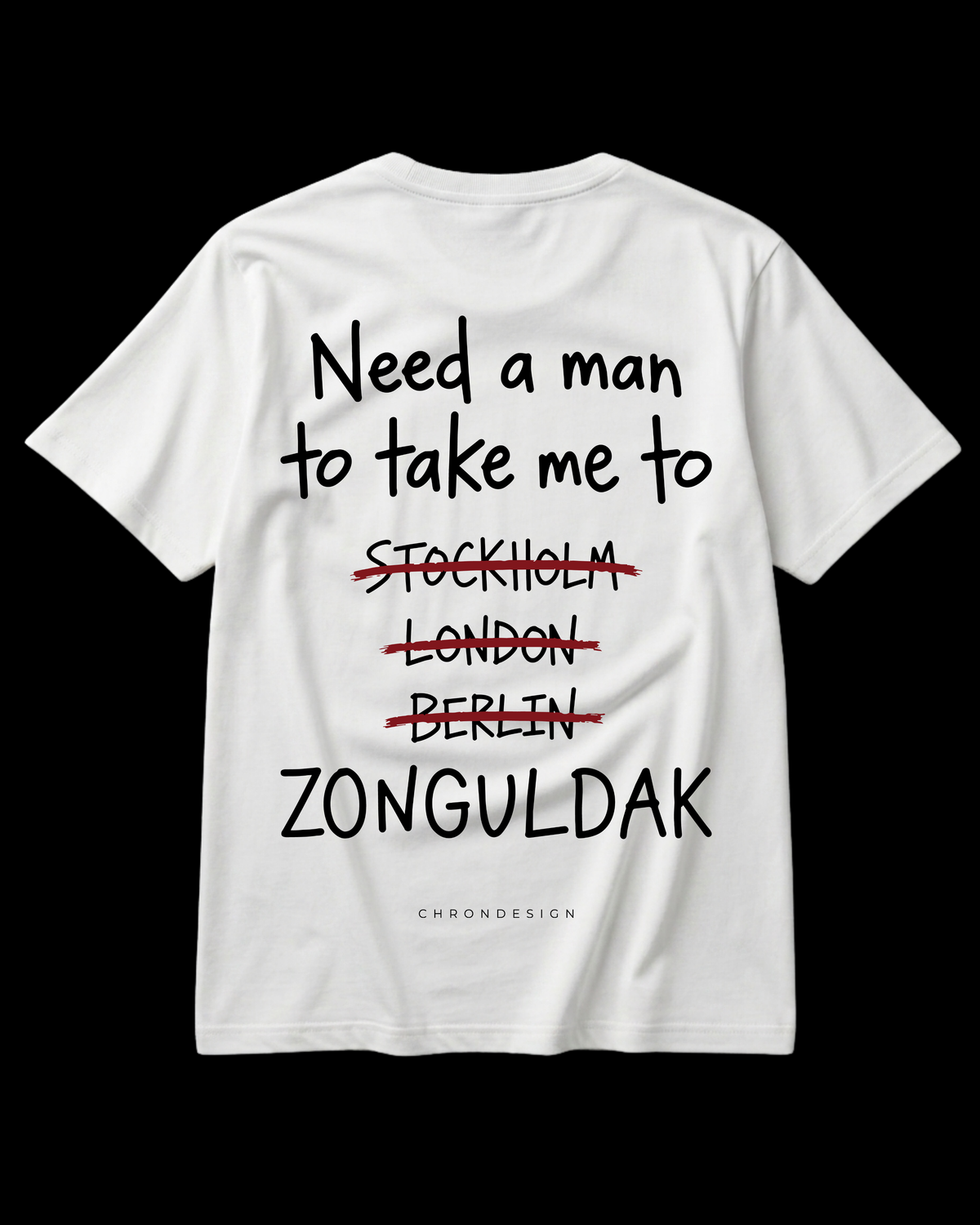 NEED A MAN.. ZONGULDAK Regular Tee - Beyaz